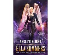 Angel's Flight: 8 (Legion of Angels)