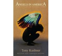 Angels in America: A Gay Fantasia on National Themes