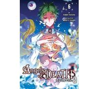 Angels of Death Episode.0, Vol. 6: Volume 6