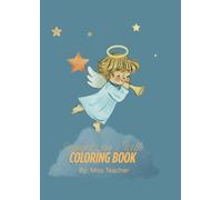 ANGELS ON EARTH: COLORING BOOK