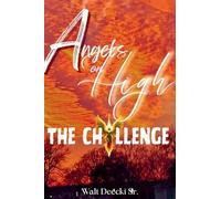 Angels on High: The Challenge