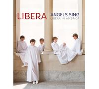 Angels Sing - Libera in America (Blu-ray) Libera (Importación USA)