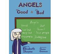 Angels the Good & the Bad: 3 (Ms. Caryn's Sunday School Lessons)