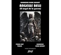 ANGELUS BELLI (EL ÁNGEL DE LA GUERRA): 10 (POESÍA Y PENSAMIENTO)