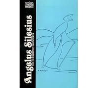 Angelus Silesius: The Cherubinic Wanderer (Classics of Western Spirituality)