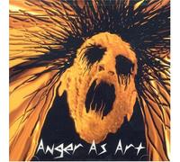 Anger As Art