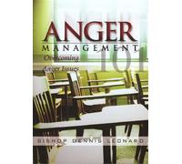 Anger Management 101: Overcoming Anger Issues