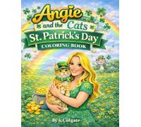 Angie and the Cats: St. Patrick's Day Coloring Book