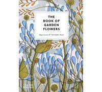 Angie Lewin Christopher Stocks The Book of Garden Flowers (Tapa dura)