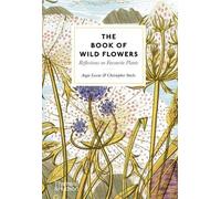 The Book of Wild Flowers: Reflections on Favourite Plants