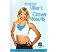 Angie Miller - Angie Miller: Strength & Cardio Experience Crave Results [Reino Unido] [DVD]