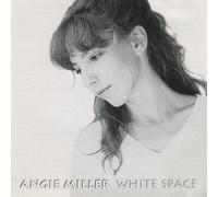 Angie Miller - White Space