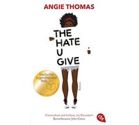 Angie Thomas The hate U give (Tapa blanda)
