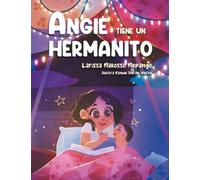 ANGIE TIENE UN HERMANITO: ¿Cómo vive Angie la llegada de su hermanito?