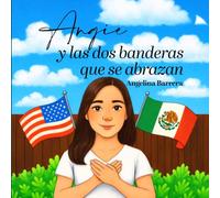 Angie y las dos banderas que se abrazan