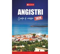 ANGISTRI GUIDA DI VIAGGIO 2026: Esplora l'isola nascosta della Grecia con spiagge, consigli sui traghetti, gite di un giorno da Atene, cibo locale e itinerari per le vacanze