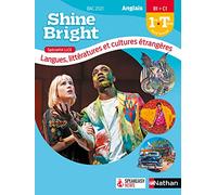 Anglais 1re Tle B1>C1 spécialité LLCE Shine Bright
