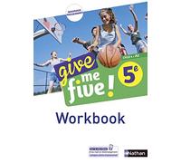 Anglais 5e Cycle 4 A2 Give me five !: Workbook