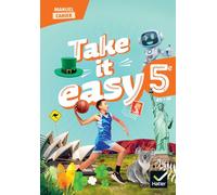 Anglais 5e Take it easy