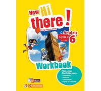 Anglais 6e A1-A2 New hi there!: Workbook