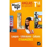 Anglais de spécialité Tle B2-C1 Let's Meet up!: Langues, littératures, cultures étrangères