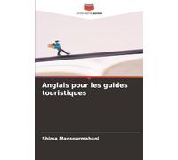 Anglais pour les guides touristiques
