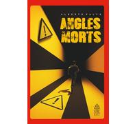 Angles Morts: Racconti 2014-2018