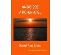 Angoisse Arc En Ciel (ebook)