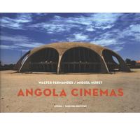 Angola Cinemas: A fiction of freedom