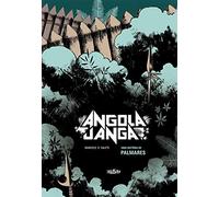 Angola Janga. Uma História de Palmares