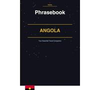 Angola Phrasebook: Your Essential Travel Companion