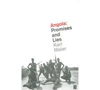 Angola: Promises and Lies