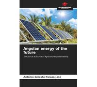 Angolan energy of the future: The Sun as a Source of Agricultural Sustainability
