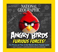 Angry Birds Furious Force: The Physics At Play In The World's Most Popular Game (Angry Birds ) [Idioma Inglés]