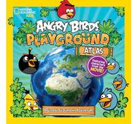 Angry Birds Playground: Atlas: A Global Geography Adventure (Angry Birds Playground) [Idioma Inglés]