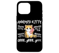 Angry Cat - Moody Annoyed Kitty - Talla - Bonito Gato Carcasa para iPhone 16 Pro MAX