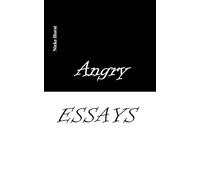 Angry Essays - Alcohol addiction, Abuse, Autism, Church, Lawlessness, Assaults, Zen, Christianity, Psychotherapy, Addiction therapy, Analogue, Autism diagnosis, boldness, audacity