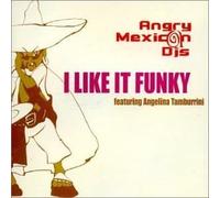 Angry Mexican Dj's - I Like It Funky [Vinilo]