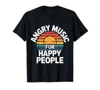 Angry Music For Happy People EMO Fan Punk Oyente - Camiseta