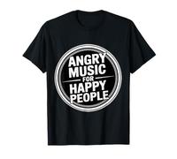 Angry Music For Happy People EMO Fan Punk Oyente - Camiseta