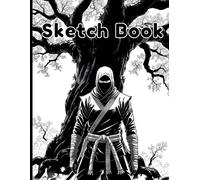 Angry Ninja Sketchbook: Angry Ninja Drawing Art Sketchbook Cover, 122 Pages, 8.5 x 11 Page Size, 120 Blank Pages