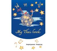 Angsiyanan Ounping My Thai Book (Tapa blanda) Thaigomaster (Importación USA)