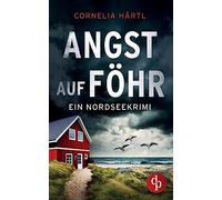 Angst auf Föhr: Auf Föhr gibt es keine Zuflucht