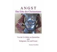 Angst - Das Erbe Des Christentums (ebook)