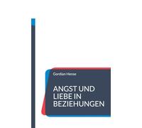 Angst und Liebe in Beziehungen: Warum Nähe verunsichert und echte Verbundenheit innere Freiheit braucht.