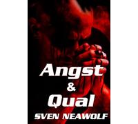 ANGST UND QUAL: Ein psychologischer Thriller, wenn das System abrechnet (Schwarzer Engel)