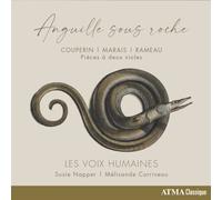Anguille sous roche / Les Voix Humaines