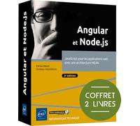 Angular et Node.js: Coffret en 2 volumes : JavaScript pour les applications web avec une architecture MEAN