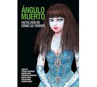 Ángulo muerto: Antología de cómic de terror