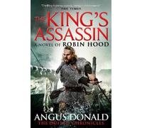 Angus Donald The King's Assassin (Tapa blanda) Outlaw Chronicles
